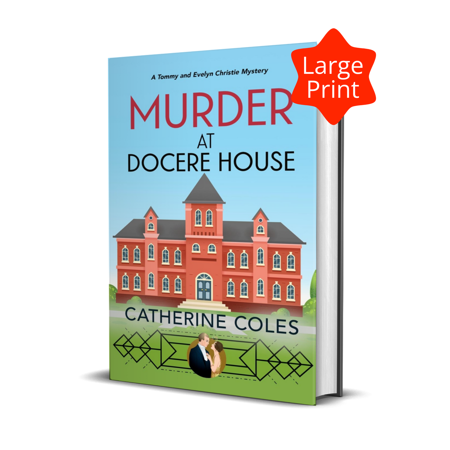 Murder at Docere House - Large Print Hardback (Tommy & Evelyn Book 9)