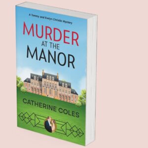 Cover of Murder at the Manor by Catherine Coles